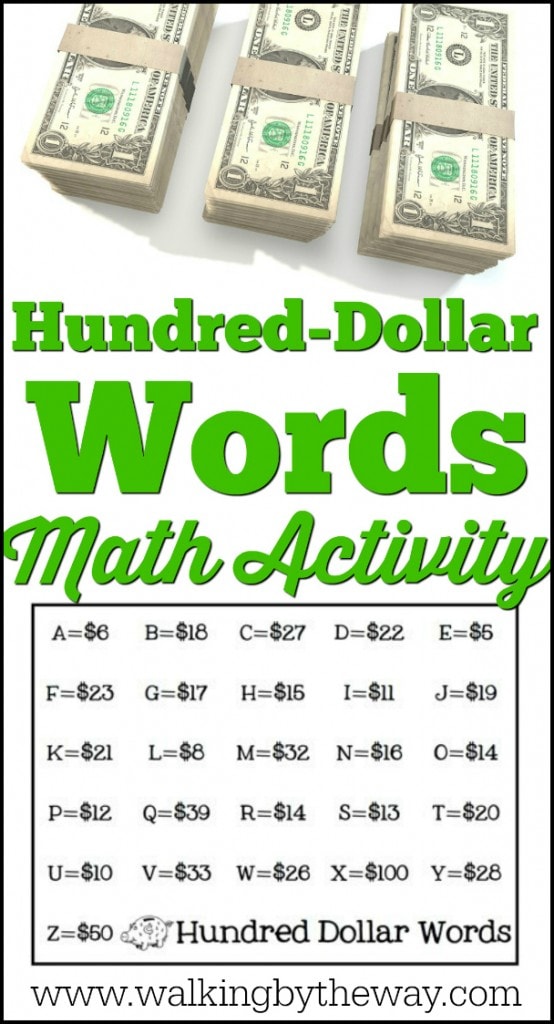 Fun Math Activity HundredDollar Words! Walking by the Way