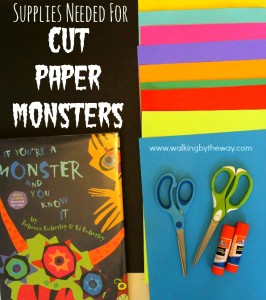 Cut Paper Monsters Art Project for Kids - Walking by the Way