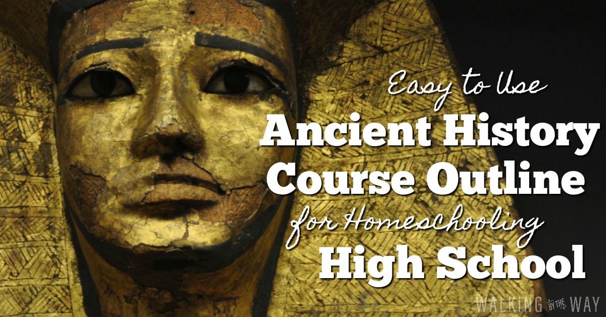 Easy Ancient History Course for Homeschool High School - Ancient History FB