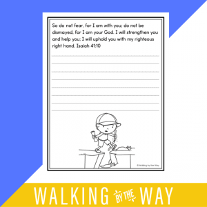 Fighting Fear Copywork Pages - Walking by the Way