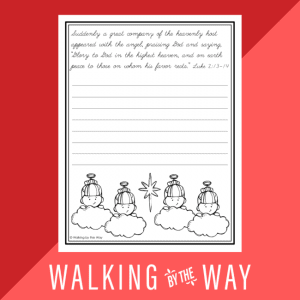 Luke 2 Christmas Copywork - Walking by the Way