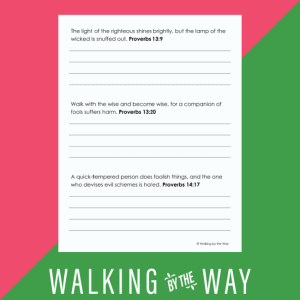 Proverbs for Kids Copywork Pages - Walking by the Way