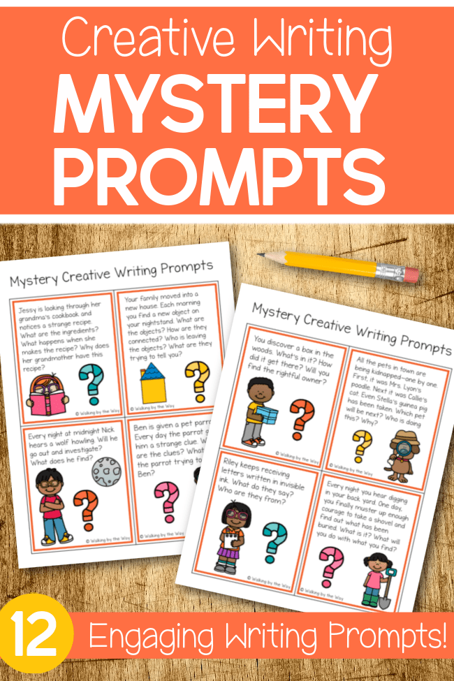 Mystery Writing Prompts For Kids Walking By The Way